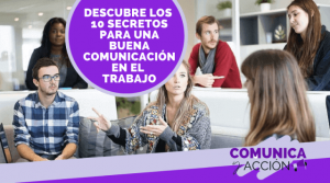 mejorar la comunicacion en el trabajo