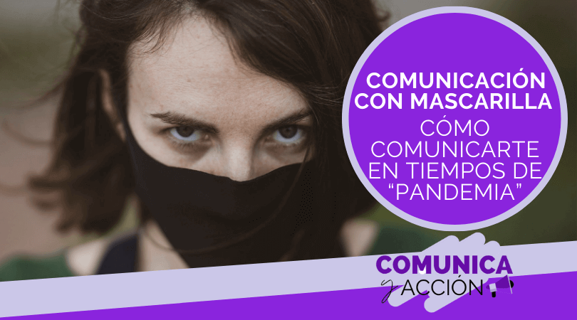 comunicación con mascarilla